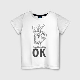 Детская футболка хлопок с принтом Ладно рука в Новосибирске, 100% хлопок | круглый вырез горловины, полуприлегающий силуэт, длина до линии бедер | всё будет | всё будет зашибись | все будет клево | все будет хорошо | ладно рука