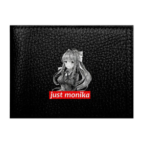 Обложка для студенческого билета с принтом Just Monika в Новосибирске, натуральная кожа | Размер: 11*8 см; Печать на всей внешней стороне | Тематика изображения на принте: anime | game | games | monika | natsuki | sayori | yuri | аниме | визуальный роман | доки доки | игра | игры | литературный клуб | моника | нацуки | саёри | юри