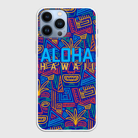 Чехол для iPhone 13 Pro Max с принтом ALOHA HAWAII | АЛОХА ГАВАЙИ в Новосибирске,  |  | Тематика изображения на принте: aloha | aloha hawaii | hawaii | гаваи | гавайи | гавайские маски | индийские маски | маска тики | маски | маски тики | надпись | пальмы | синий | тики