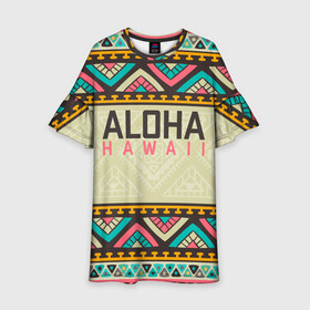 Детское платье 3D с принтом АЛОХА ГАВАЙИ, ALOHA, SUMMER в Новосибирске, 100% полиэстер | прямой силуэт, чуть расширенный к низу. Круглая горловина, на рукавах — воланы | Тематика изображения на принте: aloha | aloha hawaii | hawaii | serfing | summer | гаваи | гавайи | гавайский паттрен | дайвинг | лето | море | отпуск | пляж | серфинг | текстура