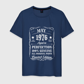 Мужская футболка хлопок с принтом 1976-May-Limited edition в Новосибирске, 100% хлопок | прямой крой, круглый вырез горловины, длина до линии бедер, слегка спущенное плечо. | 100 | 1976 | aged to | all | edition | genuine | limited | may | old school | one of a kind | original | parts | perfection | year | винтаж | день рождения | день рожденья | май | олд скул | ретро | юбилей