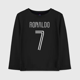 Детский лонгслив хлопок с принтом Ronaldo 7 номер на груди в Новосибирске, 100% хлопок | круглый вырез горловины, полуприлегающий силуэт, длина до линии бедер | 7 | champion | cr7 | cristiano ronaldo | fifa | football | football club | juventus | soccer | uefa | игра | криштиану роналду | лига чемпионов | реал мадрид | сборная португалии | спорт | уефа | фифа | фк | футбол | футболь