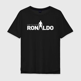 Мужская футболка хлопок Oversize с принтом Cristiano Ronaldo белый образ в Новосибирске, 100% хлопок | свободный крой, круглый ворот, “спинка” длиннее передней части | Тематика изображения на принте: 7 | champion | cr7 | cristiano ronaldo | fifa | football | football club | juventus | soccer | uefa | игра | криштиану роналду | лига чемпионов | реал мадрид | сборная португалии | спорт | уефа | фифа | фк | футбол | футболь