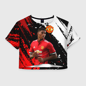 Женская футболка Crop-top 3D с принтом Manchester United: Рашфорд. в Новосибирске, 100% полиэстер | круглая горловина, длина футболки до линии талии, рукава с отворотами | fc | fcmu | football | football club | manchester united | marcus rashford | red devils | sport | красные дьяволы | манчестер юнайтед | маркус рашфорд | спорт | фк | фкмю | футбол | футбольный клуб