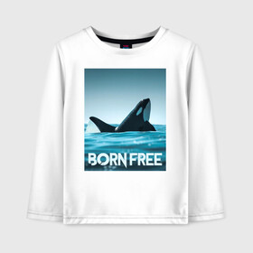 Детский лонгслив хлопок с принтом рожденная свободной в Новосибирске, 100% хлопок | круглый вырез горловины, полуприлегающий силуэт, длина до линии бедер | ocean | orca | sea | sea animal | дельфин | касатка | кит | море | океан | рисунок кита