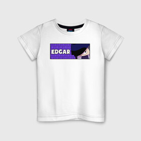 Детская футболка хлопок с принтом EDGAR (ПЛАШКА) в Новосибирске, 100% хлопок | круглый вырез горловины, полуприлегающий силуэт, длина до линии бедер | android | brawl | brawl stars | clash | edgar | game | stars | андроид | игра | мобильные игры | эдгар