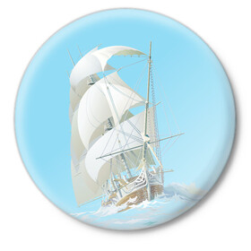 Значок с принтом The white wanderer в Новосибирске,  металл | круглая форма, металлическая застежка в виде булавки | ocean | sea | ship | волны | океан | парусник