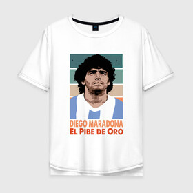 Мужская футболка хлопок Oversize с принтом Maradona - El Pibe De Oro в Новосибирске, 100% хлопок | свободный крой, круглый ворот, “спинка” длиннее передней части | argentina | maradona | messi | sport | аргентина | гол | диего | марадона | месси | мяч | рука бога | спорт | футбол | чемпион