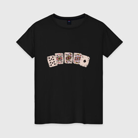 Женская футболка хлопок с принтом Royal Flush Флеш Роял Покер в Новосибирске, 100% хлопок | прямой крой, круглый вырез горловины, длина до линии бедер, слегка спущенное плечо | art | cards | casino | king | play cards | poker | retro | texas hold em | vintage | арт | валет | винтаж | дама | игральные карты | иллюстрация | казино | комбинация | король | ретро | старые карты | техасский холд | туз | флеш рояль
