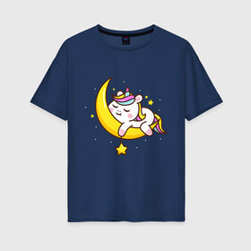 Женская футболка хлопок Oversize с принтом Милый единорог спит на луне в Новосибирске, 100% хлопок | свободный крой, круглый ворот, спущенный рукав, длина до линии бедер
 | cute | funny | pony | rainbow | unicorn | единорог | единорожка | милый | пони | радуга