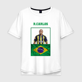Мужская футболка хлопок Oversize с принтом Роберто Карлос (Roberto Carlos в Новосибирске, 100% хлопок | свободный крой, круглый ворот, “спинка” длиннее передней части | Тематика изображения на принте: роберто карлос | сборная бразилии | флаг бразилии | футболист | футбольная форма