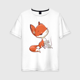Женская футболка хлопок Oversize с принтом Лисичка и мышка в Новосибирске, 100% хлопок | свободный крой, круглый ворот, спущенный рукав, длина до линии бедер
 | fox | foxy | животное | звери | лиса | лисенок | лисичка | милая | рыжая | фокс
