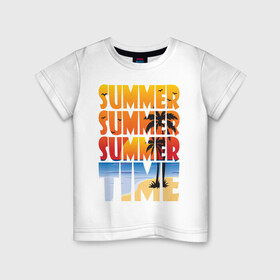 Детская футболка хлопок с принтом SUMMER TIME в Новосибирске, 100% хлопок | круглый вырез горловины, полуприлегающий силуэт, длина до линии бедер | Тематика изображения на принте: beach | holiday | print | sea | summer | sun | лето | море | острова | отдых | отпуск | пальмы | песок | пляж | солнце