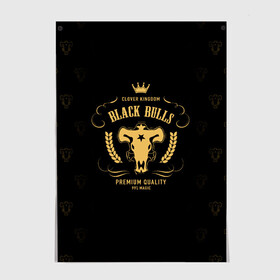 Постер с принтом Черные быки Чёрный клевер в Новосибирске, 100% бумага
 | бумага, плотность 150 мг. Матовая, но за счет высокого коэффициента гладкости имеет небольшой блеск и дает на свету блики, но в отличии от глянцевой бумаги не покрыта лаком | asta | black bulls | black clover | quartet knights | yuno | акума | аниме | аста | блэк кловер | буракку куро:ба | демон | королевство клевера | король магов | лихт | магна | манга | пятилистник | черный бык | чёрный клев