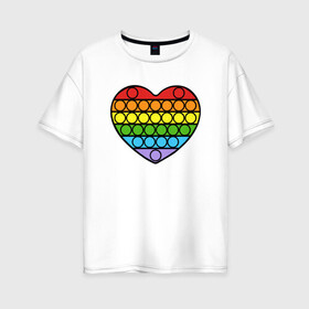Женская футболка хлопок Oversize с принтом Heart Pop It в Новосибирске, 100% хлопок | свободный крой, круглый ворот, спущенный рукав, длина до линии бедер
 | pop it | антистресс | игрушка | поп ит | радуга | сердце