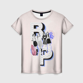 Женская футболка 3D с принтом BP Style в Новосибирске, 100% полиэфир ( синтетическое хлопкоподобное полотно) | прямой крой, круглый вырез горловины, длина до линии бедер | black pink | blackpink | pop | блэк пинк | ким дженни | ким джи су | корейцы | лалиса манобан | музыка | поп | попса | розэ