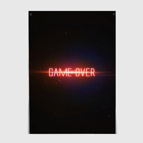 Постер с принтом Game Over в Новосибирске, 100% бумага
 | бумага, плотность 150 мг. Матовая, но за счет высокого коэффициента гладкости имеет небольшой блеск и дает на свету блики, но в отличии от глянцевой бумаги не покрыта лаком | game | game over | games | neon | orers | over | press | press start | starts | игра | игра окончена | конец | надписи | надпись | нажмите старт | неон | окончено | старт