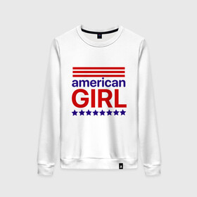 Женский свитшот хлопок с принтом American girl в Новосибирске, 100% хлопок | прямой крой, круглый вырез, на манжетах и по низу широкая трикотажная резинка  | american girl | америка | американская девочка | красный | синий | сша