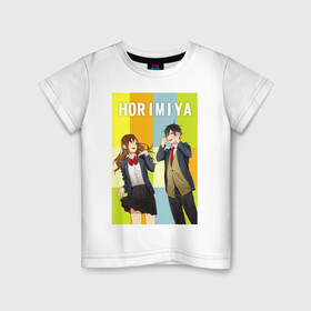 Детская футболка хлопок с принтом horimiya в Новосибирске, 100% хлопок | круглый вырез горловины, полуприлегающий силуэт, длина до линии бедер | anime | horimiya | kawaii | manga | shoujo | shoujomanga | аниме | манга | хоримия