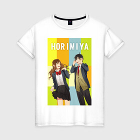 Женская футболка хлопок с принтом horimiya в Новосибирске, 100% хлопок | прямой крой, круглый вырез горловины, длина до линии бедер, слегка спущенное плечо | anime | horimiya | kawaii | manga | shoujo | shoujomanga | аниме | манга | хоримия