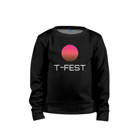 Детский свитшот хлопок с принтом T-Fest в Новосибирске, 100% хлопок | круглый вырез горловины, эластичные манжеты, пояс и воротник | Тематика изображения на принте: 0372 | t fest | рэпер | т фест | ти фест | тифест | тфест