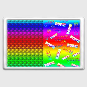 Магнит 45*70 с принтом POP it! в Новосибирске, Пластик | Размер: 78*52 мм; Размер печати: 70*45 | pop it | rainbow | simple dimple | toy | игрушка | поп ит | радуга | симпл димпл