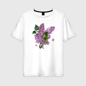 Женская футболка хлопок Oversize с принтом СИРЕНЬ АКВАРЕЛЬЮ в Новосибирске, 100% хлопок | свободный крой, круглый ворот, спущенный рукав, длина до линии бедер
 | акварель | акварельные | акварелью | бабочки | букет | букет из цветов | летние цветы | сиреневые цветы | сирень | цветы