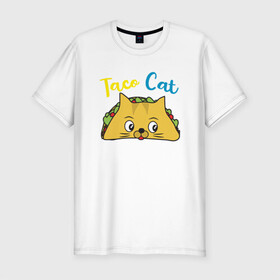 Мужская футболка хлопок Slim с принтом Taco Cat в Новосибирске, 92% хлопок, 8% лайкра | приталенный силуэт, круглый вырез ворота, длина до линии бедра, короткий рукав | Тематика изображения на принте: animal | cat | cute | kitty | meow | taco | друг | животные | киска | китти | кот | котенок | котик | котэ | кошечка | кошка | милый | мур | мяу | питомец | тако