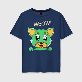 Женская футболка хлопок Oversize с принтом МИЛЫЙ КОТИК в Новосибирске, 100% хлопок | свободный крой, круглый ворот, спущенный рукав, длина до линии бедер
 | animal | cat | children | green | meow | детские | домашние | животные | зеленый | карман | кис кис | кот | котик | котэ | кошки | малыш | мяу