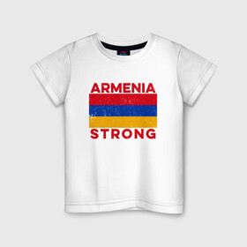 Детская футболка хлопок с принтом Сильная Армения в Новосибирске, 100% хлопок | круглый вырез горловины, полуприлегающий силуэт, длина до линии бедер | armenia | armenya | арарат | армения | армяне | армянин | арцах | горы | ереван | кавказ | народ | саркисян | сила | ссср | страна | флаг