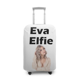 Чехол для чемодана 3D с принтом Eva Elfie в Новосибирске, 86% полиэфир, 14% спандекс | двустороннее нанесение принта, прорези для ручек и колес | eva elfie | eva elfie print | актер | актриса | ева элфи | кино