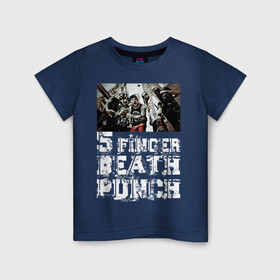 Детская футболка хлопок с принтом Five Finger Death Punch в Новосибирске, 100% хлопок | круглый вырез горловины, полуприлегающий силуэт, длина до линии бедер | groove metal | group | rock | грув металл | группа | рок