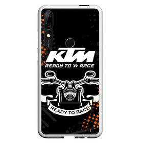 Чехол для Honor P Smart Z с принтом KTM MOTORCYCLES / КТМ МОТОЦИКЛЫ в Новосибирске, Силикон | Область печати: задняя сторона чехла, без боковых панелей | ktm | ktm duke | motorcycle. | байк | байкер | ктм | ктм дюк | мотоспорт | мототехника | мотоцикл | мотоциклист | скутер