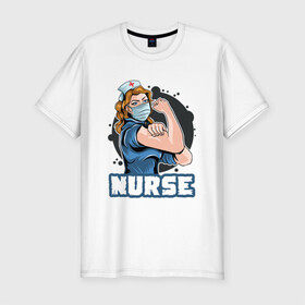 Мужская футболка хлопок Slim с принтом Медсестра в Новосибирске, 92% хлопок, 8% лайкра | приталенный силуэт, круглый вырез ворота, длина до линии бедра, короткий рукав | covid | больница | вирус | медик | медсестра
