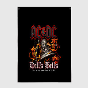 Постер с принтом AC DC Hells Bells в Новосибирске, 100% бумага
 | бумага, плотность 150 мг. Матовая, но за счет высокого коэффициента гладкости имеет небольшой блеск и дает на свету блики, но в отличии от глянцевой бумаги не покрыта лаком | ac dc | acdc | back in black | columbia | epic | force | guitar | pop | rock | vevo | ангус | ангус янг | ас дс | асдс | блюз | бон скотт | брайан джонсон | дэйв эванс | клифф уильямс | крис слейд | малькольм янг | рок | стиви янг | фил радд