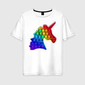 Женская футболка хлопок Oversize с принтом Единорог, поп-ит, симпл-димпл в Новосибирске, 100% хлопок | свободный крой, круглый ворот, спущенный рукав, длина до линии бедер
 | pop it | rainbow | unicorn | единорог | поп ит | радуга | симпл димпл