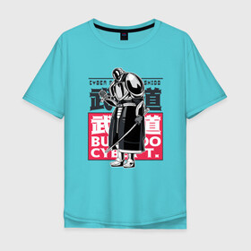 Мужская футболка хлопок Oversize с принтом Кибер Самурай Бусидо в Новосибирске, 100% хлопок | свободный крой, круглый ворот, “спинка” длиннее передней части | Тематика изображения на принте: art | bushido | cyberpunk samurai | future | ninja | oni | ronin | samurai | shogun | арт | будущее | киберпанк самурай | мерч | мужик | мужчина | прикол | путь воина | путь война | ронин | сёгун | сепукку | токио | харакири