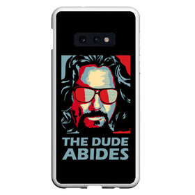 Чехол для Samsung S10E с принтом The Dude Abides (Лебовски) в Новосибирске, Силикон | Область печати: задняя сторона чехла, без боковых панелей | abide | big | dude | jeff | lebowski | the | большой | лебовски | фильм | чувак