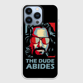 Чехол для iPhone 13 Pro с принтом The Dude Abides (Лебовски) в Новосибирске,  |  | abide | big | dude | jeff | lebowski | the | большой | лебовски | фильм | чувак