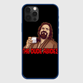 Чехол для iPhone 12 Pro Max с принтом The Dude Abides (Lebowski) в Новосибирске, Силикон |  | Тематика изображения на принте: abide | big | dude | jeff | lebowski | the | большой | лебовски | фильм | чувак