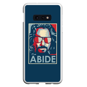 Чехол для Samsung S10E с принтом ABIDE Большой Лебовский в Новосибирске, Силикон | Область печати: задняя сторона чехла, без боковых панелей | dude | jeff bridges | the big lebowski | большой лебовский | джефф бриджес | поп арт | фильм | чувак