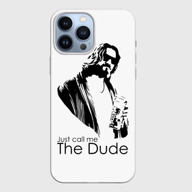 Чехол для iPhone 13 Pro Max с принтом Just call me the Dude в Новосибирске,  |  | dude | jeff bridges | just call me the dude | the big lebowski | большой лебовский | джефф бриджес | просто зови меня | фильм | чувак