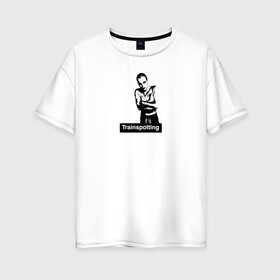 Женская футболка хлопок Oversize с принтом На игле в Новосибирске, 100% хлопок | свободный крой, круглый ворот, спущенный рукав, длина до линии бедер
 | trainspotting | кино | на игле | постер | фильм
