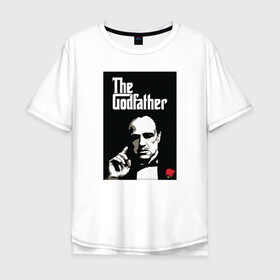 Мужская футболка хлопок Oversize с принтом Вито Корлеоне в Новосибирске, 100% хлопок | свободный крой, круглый ворот, “спинка” длиннее передней части | godfather | кино | крестный отец | фильм