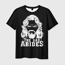 Мужская футболка 3D с принтом The dad ABIDES в Новосибирске, 100% полиэфир | прямой крой, круглый вырез горловины, длина до линии бедер | dude | jeff bridges | the big lebowski | большой лебовский | джефф бриджес | трафарет | фильм | чувак
