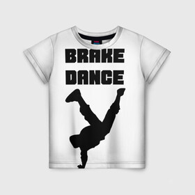 Детская футболка 3D с принтом Brake Dance в Новосибирске, 100% гипоаллергенный полиэфир | прямой крой, круглый вырез горловины, длина до линии бедер, чуть спущенное плечо, ткань немного тянется | Тематика изображения на принте: brake dance | dance | брейк данс | танцы