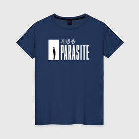 Женская футболка хлопок с принтом Паразиты / Parasite в Новосибирске, 100% хлопок | прямой крой, круглый вырез горловины, длина до линии бедер, слегка спущенное плечо | parasite | драма | ки ву | ким китхэк | кино | корейцы | паразиты | социальные | фильмы | южная корея