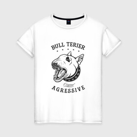 Женская футболка хлопок с принтом Агрессивный бультерьер в Новосибирске, 100% хлопок | прямой крой, круглый вырез горловины, длина до линии бедер, слегка спущенное плечо | cute | dog | woof | гав | забавный | кости | пес | собака