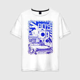 Женская футболка хлопок Oversize с принтом Восьмидесятые в Новосибирске, 100% хлопок | свободный крой, круглый ворот, спущенный рукав, длина до линии бедер
 | авто | автомобиль | восьмидесятые | колонки | машина