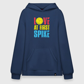 Худи SuperOversize хлопок с принтом Love at first spike в Новосибирске, 70% хлопок, 30% полиэстер, мягкий начес внутри | карман-кенгуру, эластичная резинка на манжетах и по нижней кромке, двухслойный капюшон
 | ball | beach | game | sport | volley | volleyball | волейбол | волейболист | волейболистка | гол | игра | игрок | мяч | площадка | пляж | пляжный | победа | сетка | спорт | тренер | чемпион